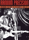 Random Precision: Recording the Music of Syd Barrett 1965-1974 (extracts from the book)